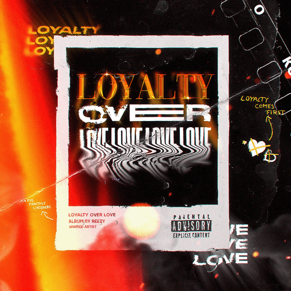 Loyalty Over Love cover artwork